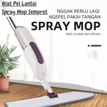 Alat Pel Lantai Spray Mop Semprot Ultima Praktis