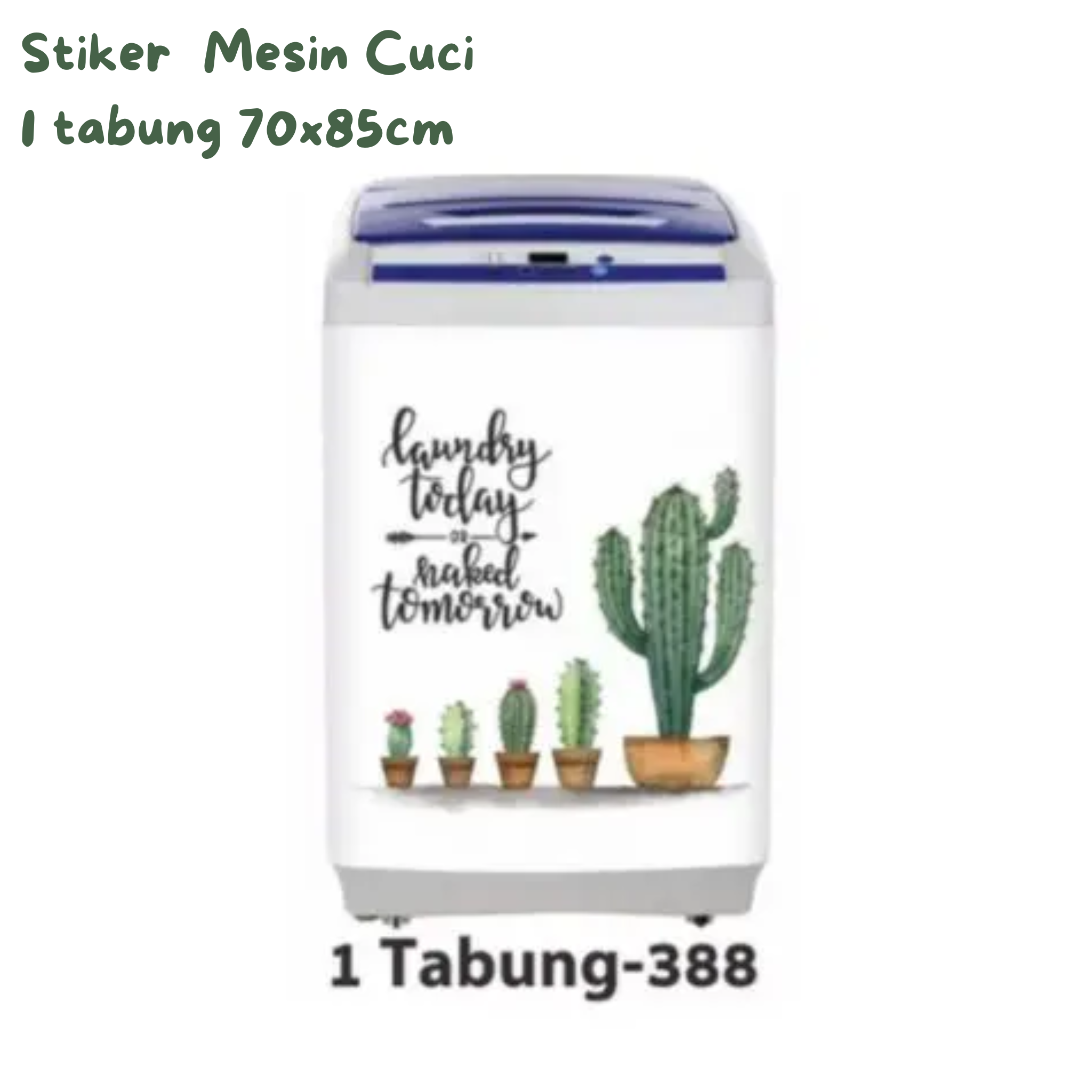 Stiker Mesin Cuci Tipe 1 Tabung 70x85cm Kode 388