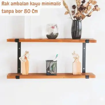 Rak ambalan kayu minimalis tanpa bor serbaguna 80 Cm.