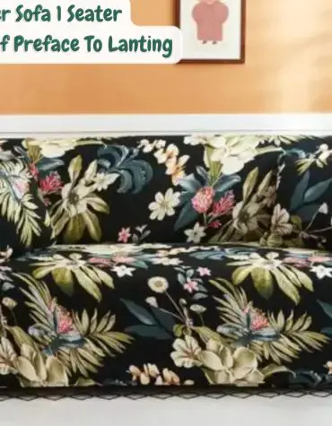 Cover Sarung Penutup Sofa Motif Preface To Lanting Uk. 1 Seater 90-140cm