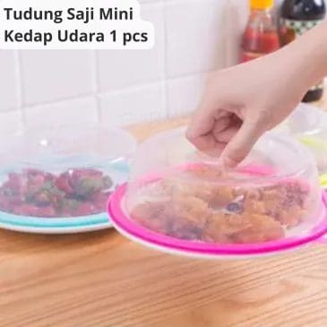 Tudung Saji Mini Plastik Dengan Karet Cincin Silikon Anti Debu Kapasitas 1 Piring
