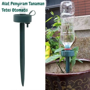 Alat Penyiram Tanaman Tetes Otomatis