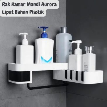 Rak Kamar Mandi Aurora Lipat Bahan Plastik