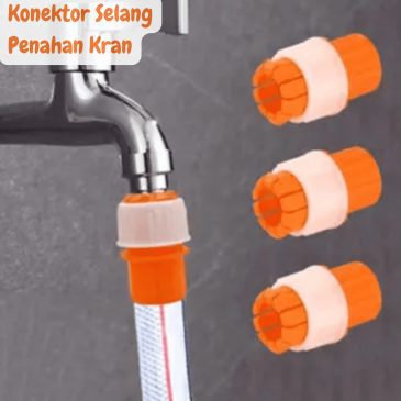 Konektor Selang dan Penahan Sambungan Kran Air