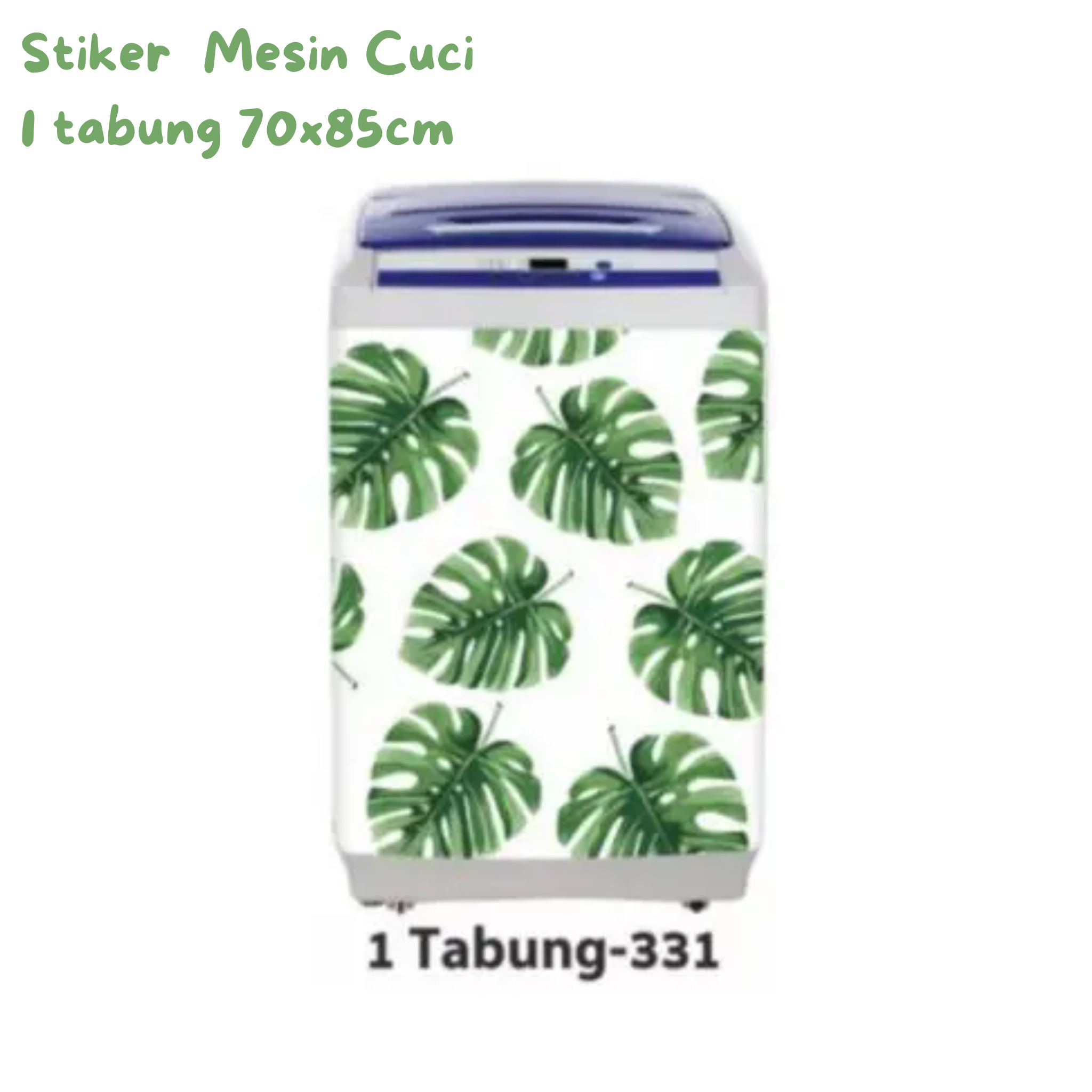 Stiker Mesin Cuci Tipe 1 Tabung 70x85cm Kode 331